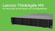 Lenovo ThinkAgile MX for Azure Stack HCI Validated Configurations